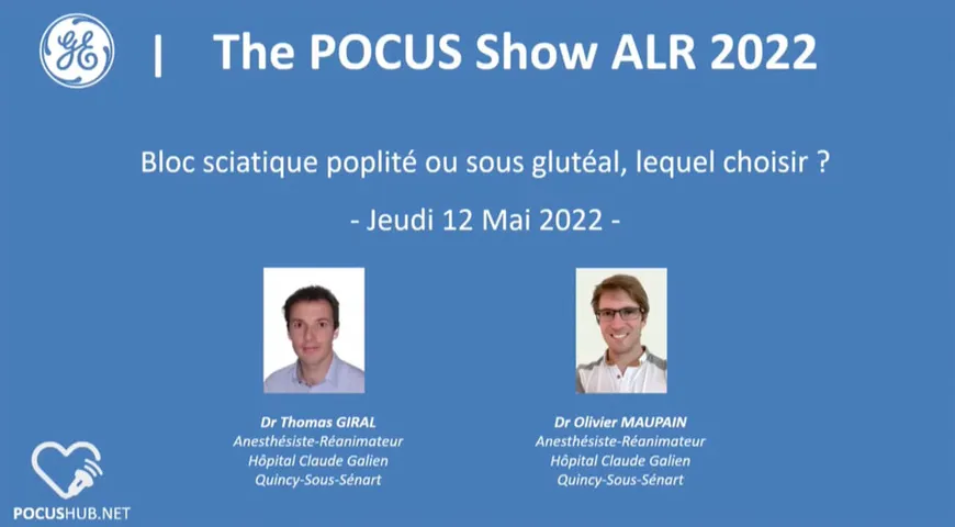 Bloc Sciatique poplité ou sous gluteal, lequel choisir ?